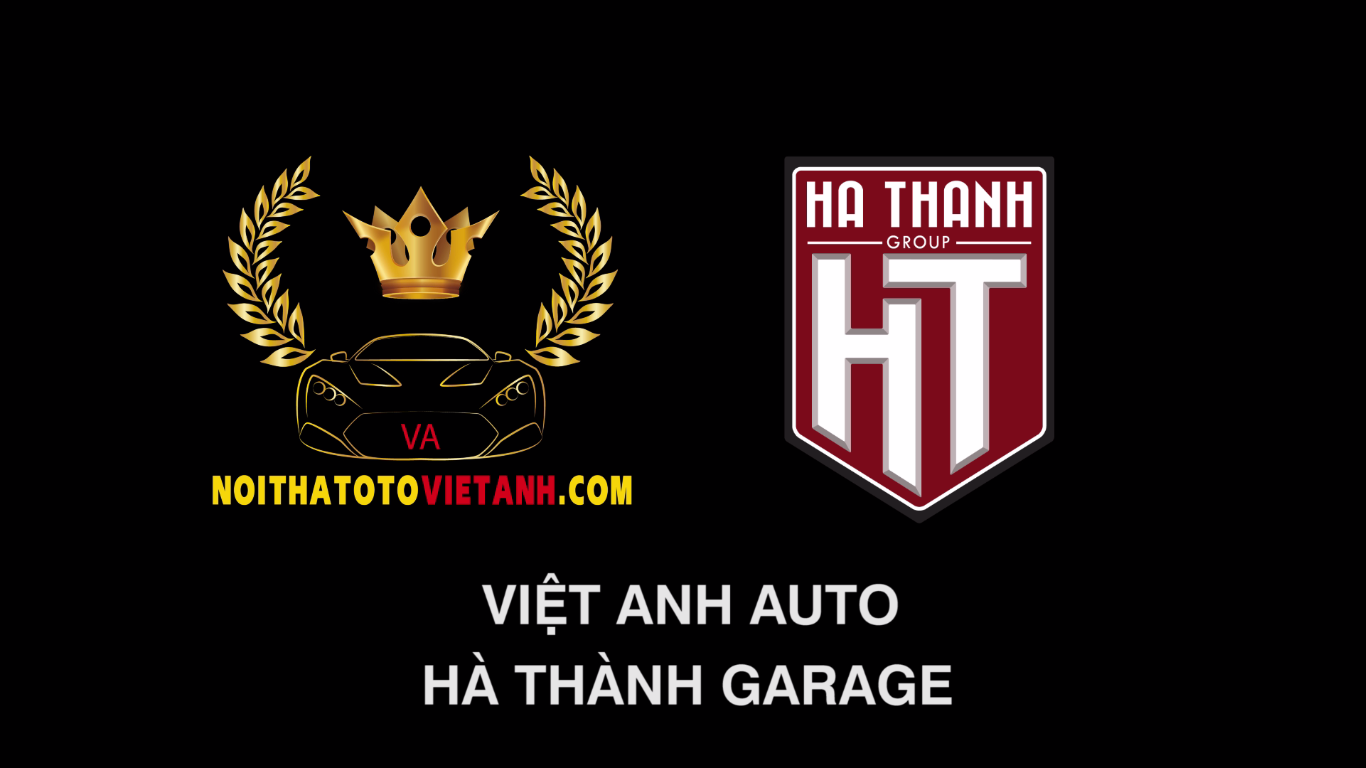 Việt Anh Auto – Hà Thành Garage, cặp đôi hoàn hảo