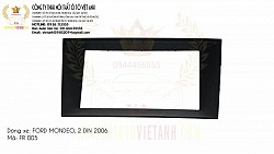 MẶT DƯỠNG THEO XE FORD MONDEO, 2 DIN 2006