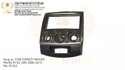 MẶT DƯỠNG THEO XE FORD EVEREST/ RANGER, MAZDA BT-50, 2 DIN 2006-2010