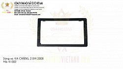 MẶT DƯỠNG THEO XE KIA CARENS 2 DIN 2008