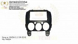 MẶT DƯỠNG THEO XE MAZDA 2, 2 DIN 2010